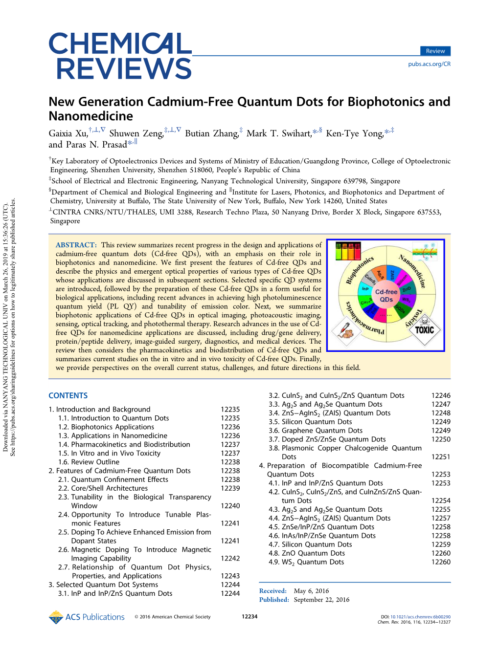 New Generation Cadmium-Free Quantum Dots for Biophotonics and Nanomedicine † ⊥ ∇ ‡ ⊥ ∇ ‡ § ‡ Gaixia Xu, , , Shuwen Zeng, , , Butian Zhang, Mark T