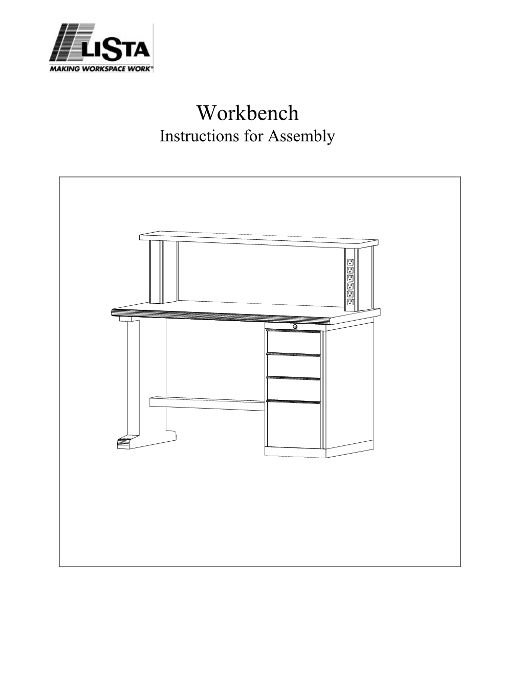 Workbench Instructions for Assembly Flexworks™ Is a Trademark of Lista International Corporation