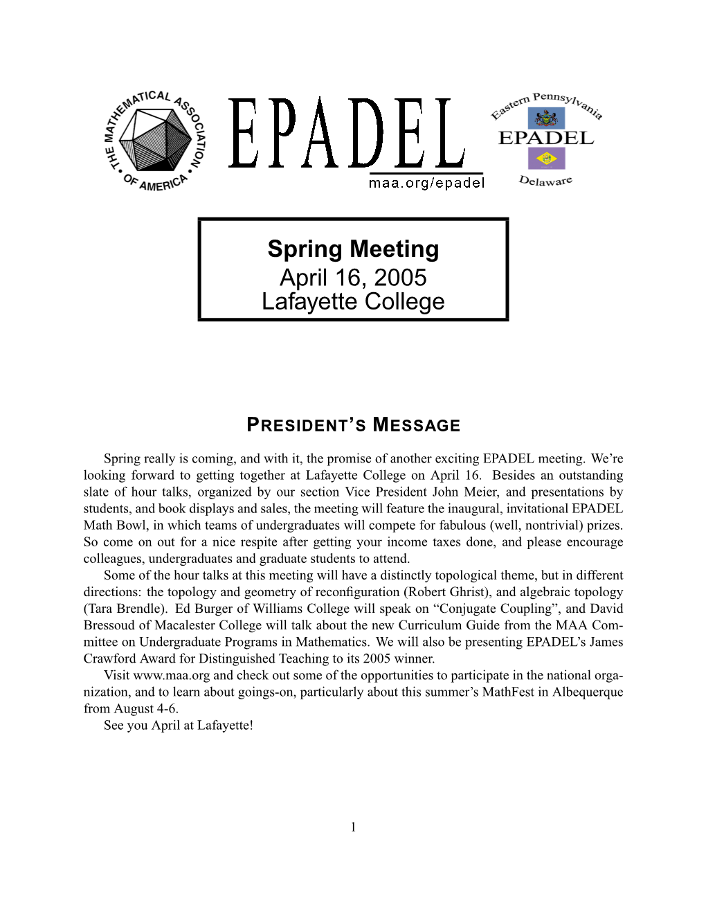 Spring Meeting April 16, 2005 Lafayette College