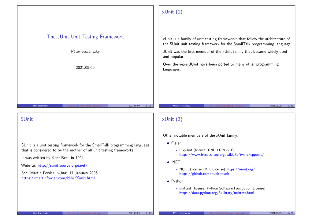 The Junit Unit Testing Framework Sunit Xunit (1) Xunit