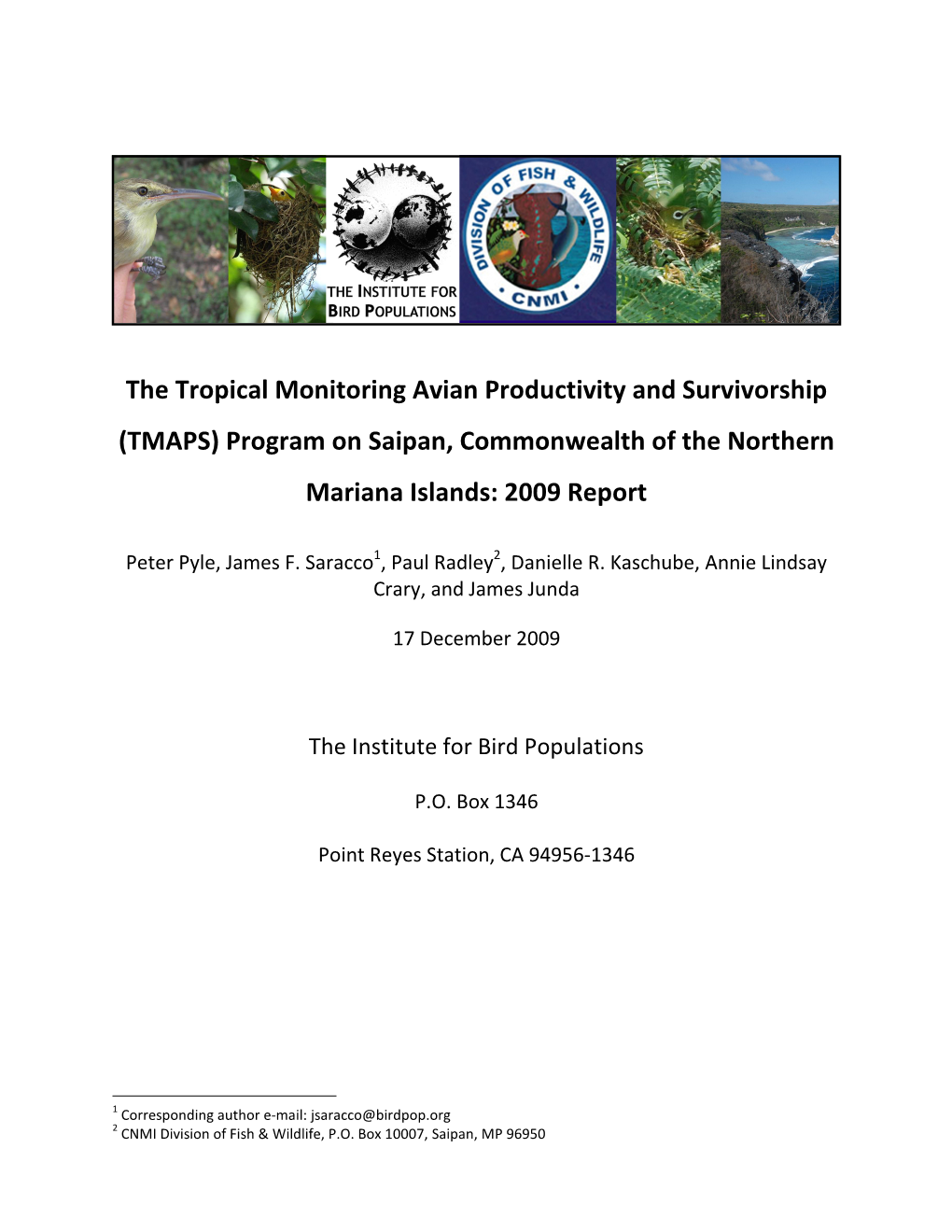 (TMAPS) Program on Saipan, Commonwealth of the Northern Mariana Islands: 2009 Report