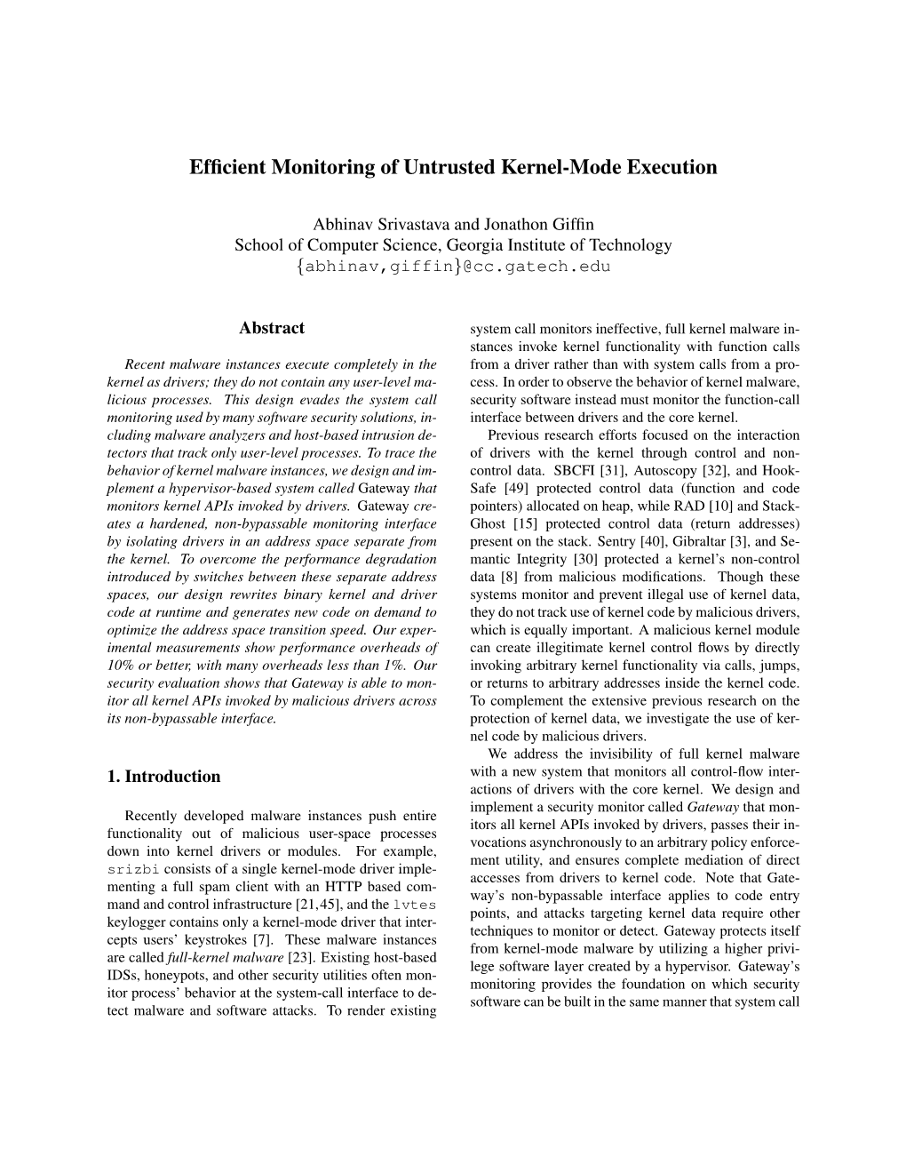 Efficient Monitoring of Untrusted Kernel-Mode Execution