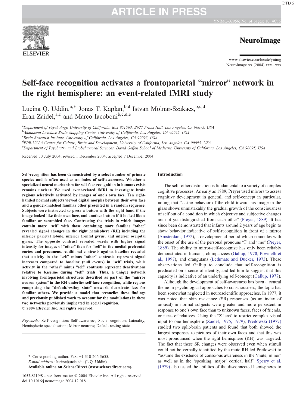 Self-Face Recognition Activates a Frontoparietal "Mirror"