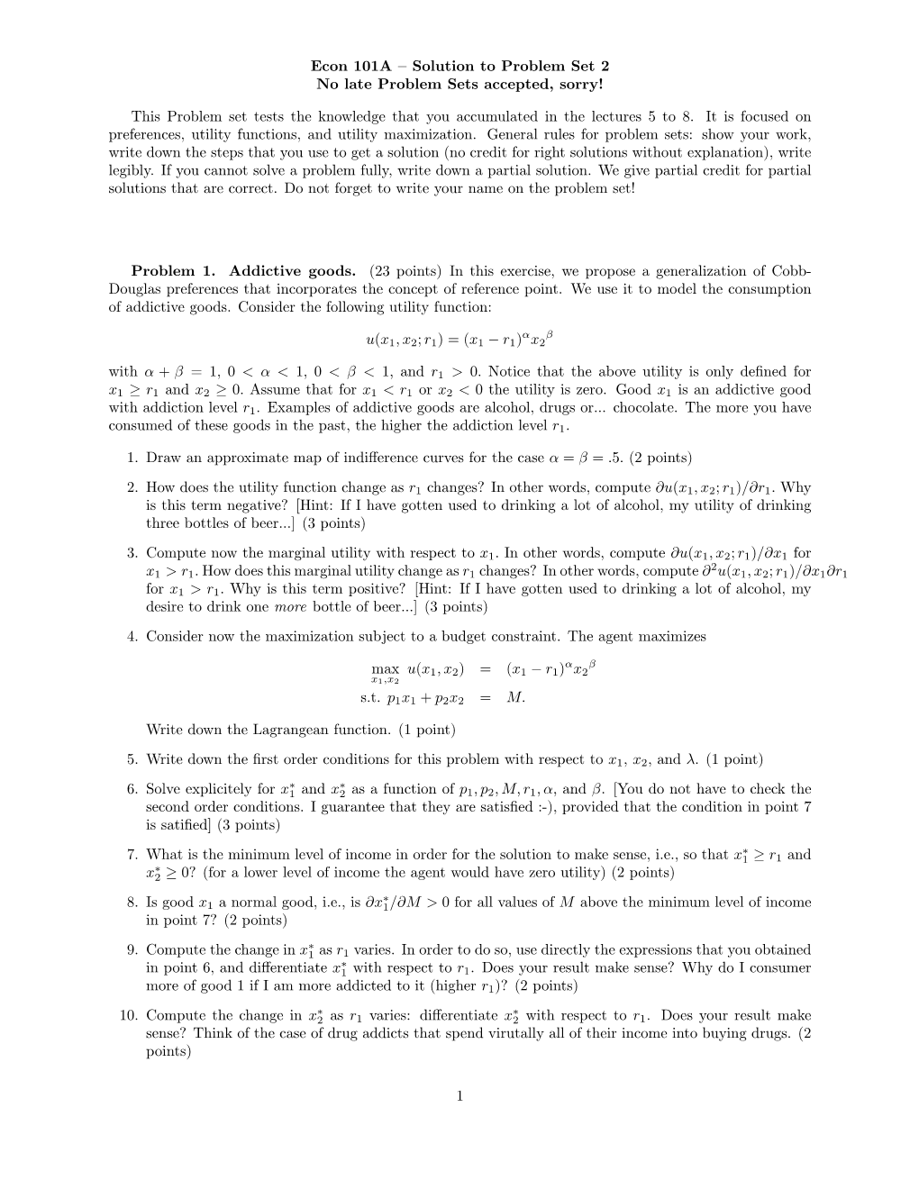 Econ 101A — Solution to Problem Set 2 No Late Problem Sets Accepted, Sorry!