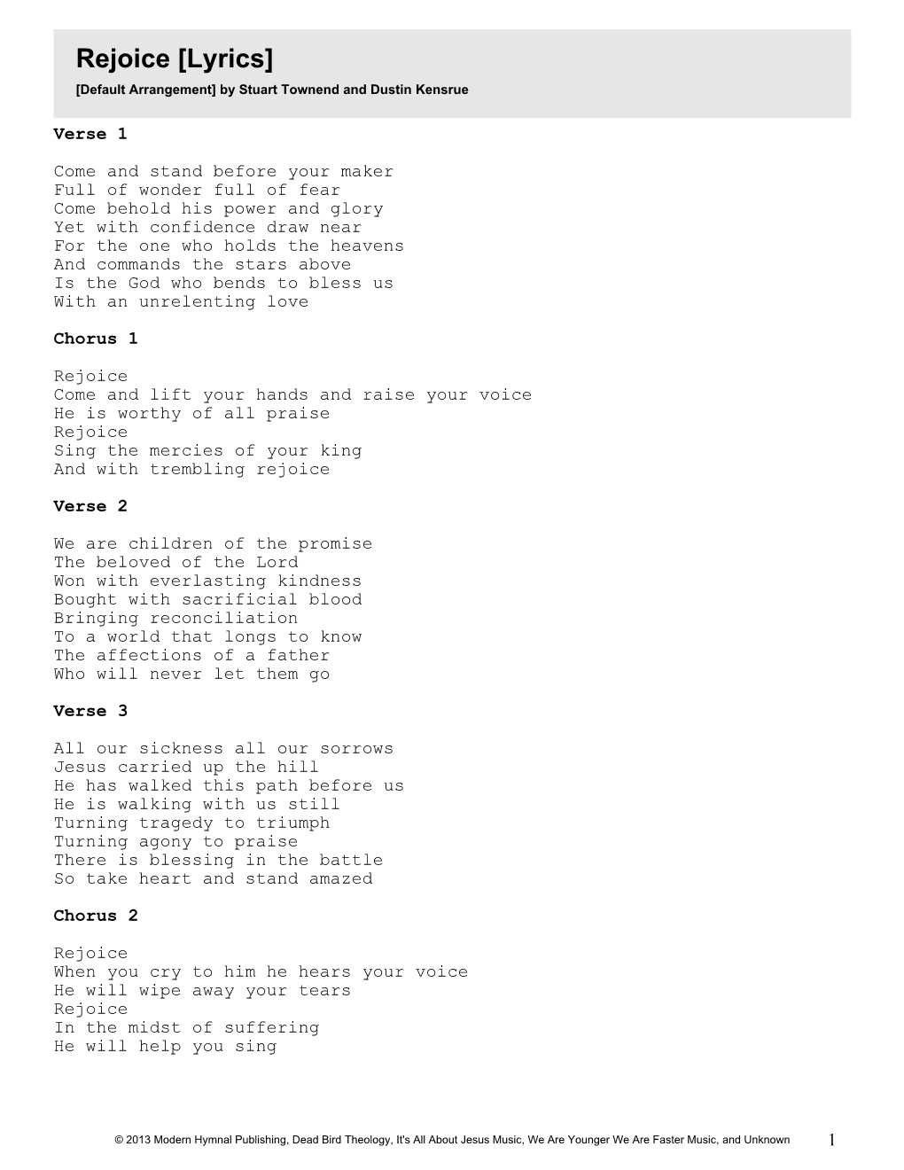 Rejoice [Lyrics] [Default Arrangement] by Stuart Townend and Dustin Kensrue