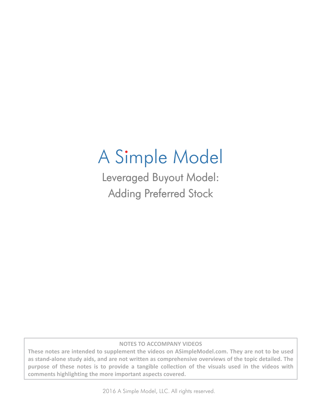 Leveraged Buyout Model: Adding Preferred Stock