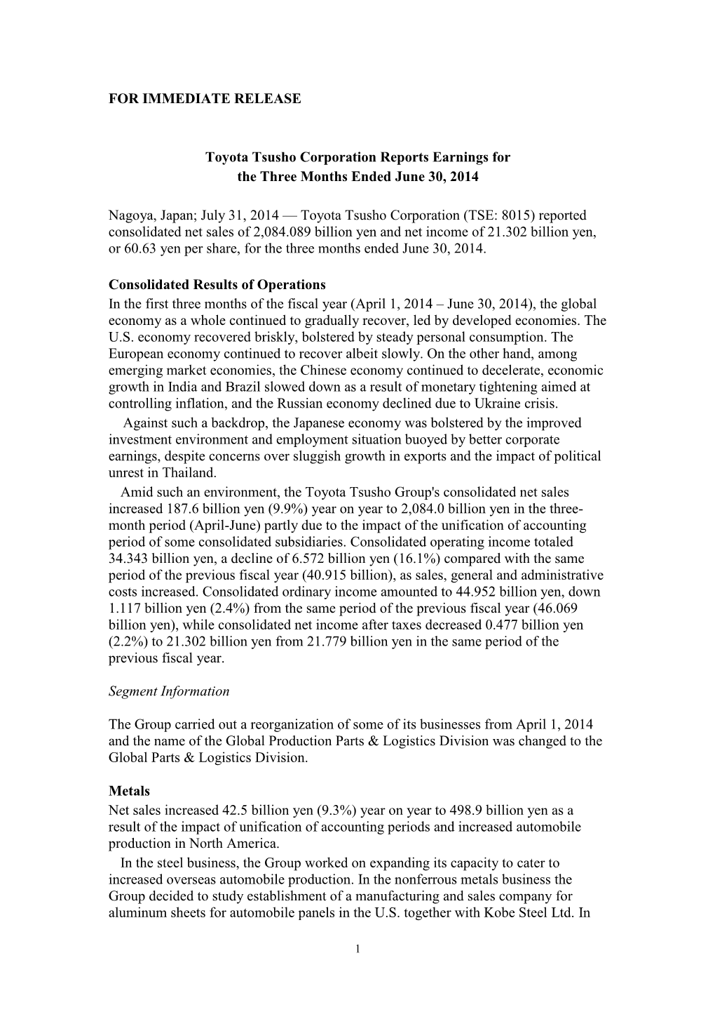 FOR IMMEDIATE RELEASE Toyota Tsusho Corporation Reports