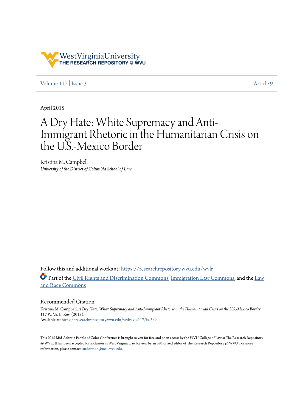 White Supremacy and Anti-Immigrant Rhetoric in the Humanitarian Crisis on the U.S.-Mexico Border, 117 W