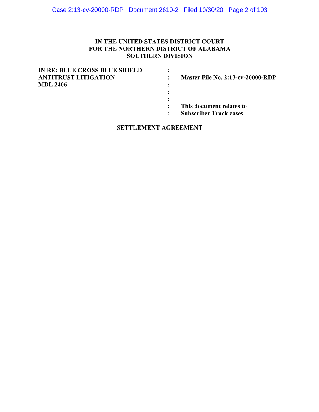 Case 2:13-Cv-20000-RDP Document 2610-2 Filed 10/30/20 Page 2 of 103