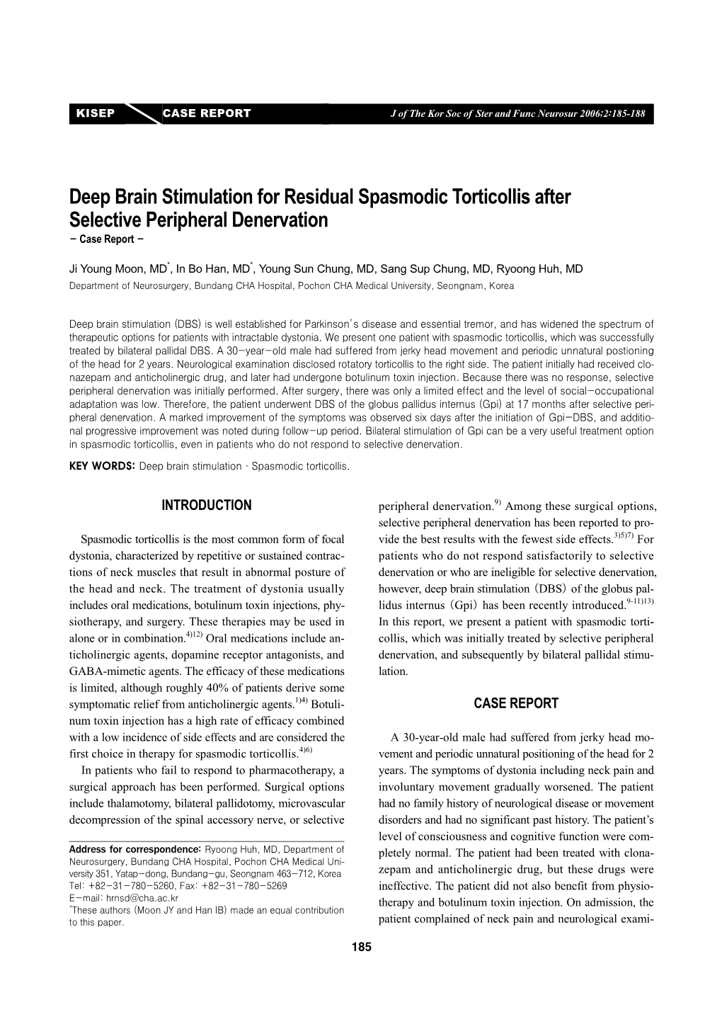 Deep Brain Stimulation for Residual Spasmodic Torticollis After Selective Peripheral Denervation - Case Report