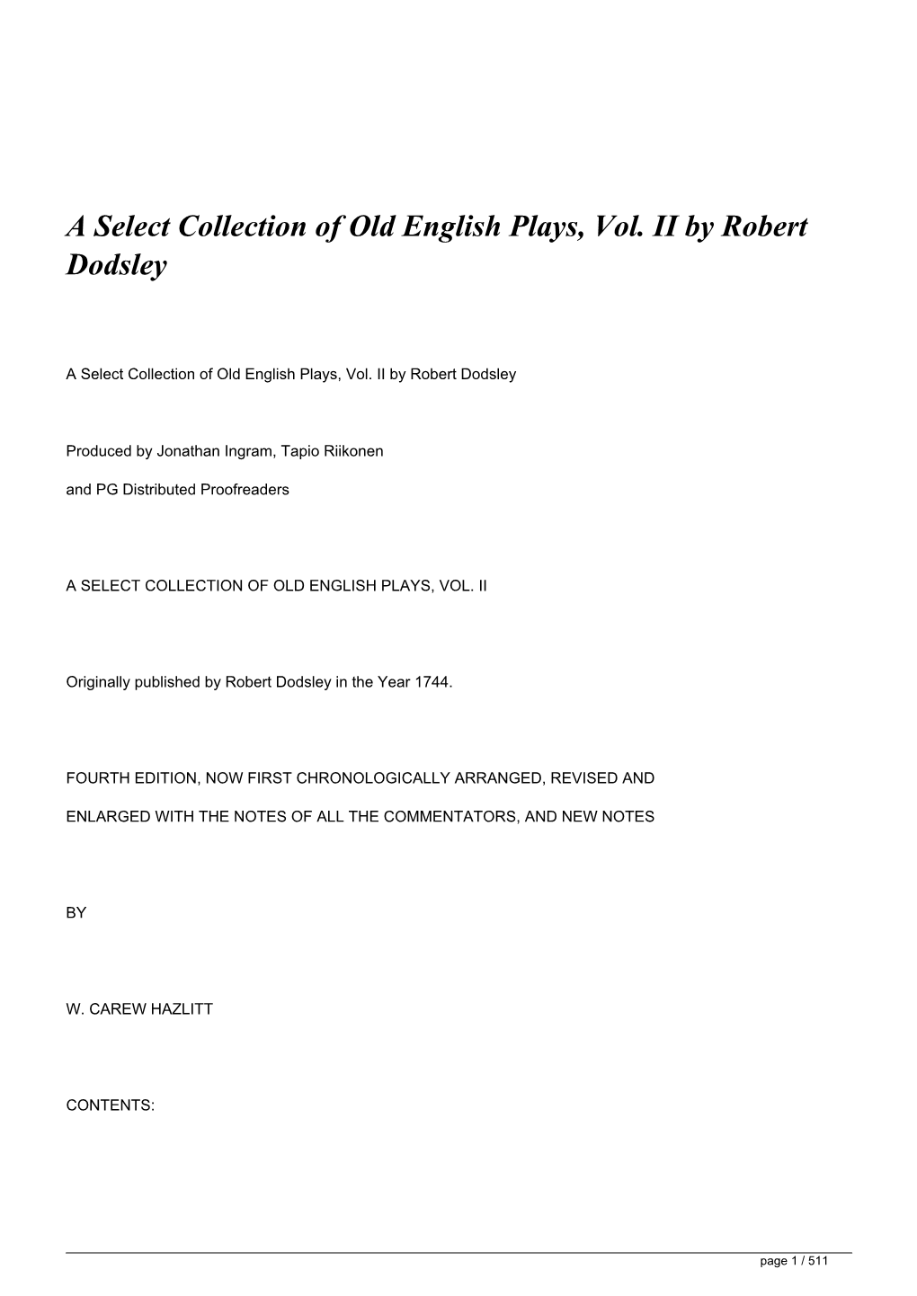 A Select Collection of Old English Plays, Vol. II by Robert Dodsley&lt;/H1&gt;