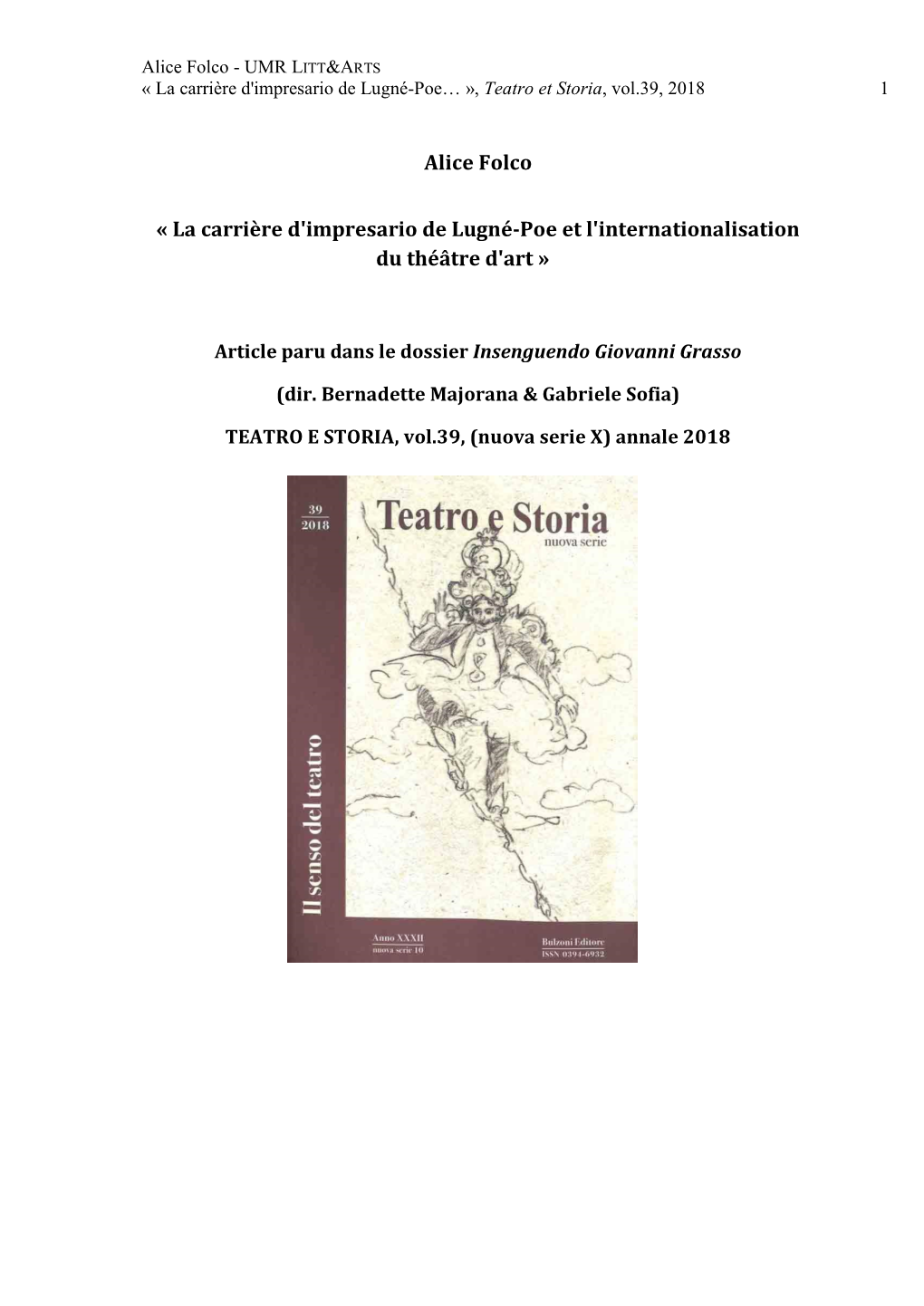 Alice Folco - UMR LITT&ARTS « La Carrière D'impresario De Lugné-Poe… », Teatro Et Storia, Vol.39, 2018 1