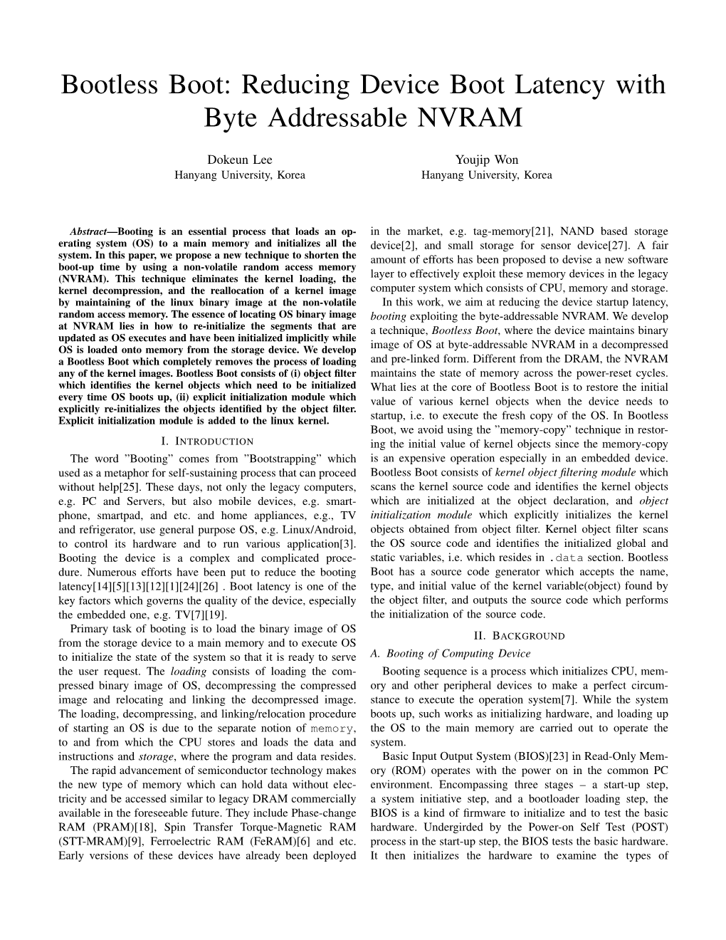 Bootless Boot: Reducing Device Boot Latency with Byte Addressable NVRAM