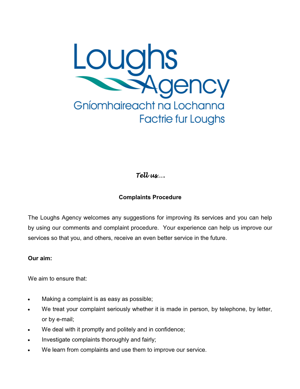 Loughs Agency Complaint Procedure