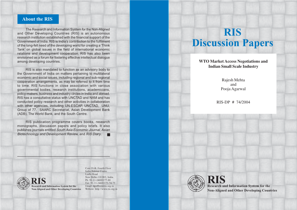 RIS Discussion Papers Intend to Disseminate Preliminary Findings of the Research Carried out at the Institute to Attract Comments