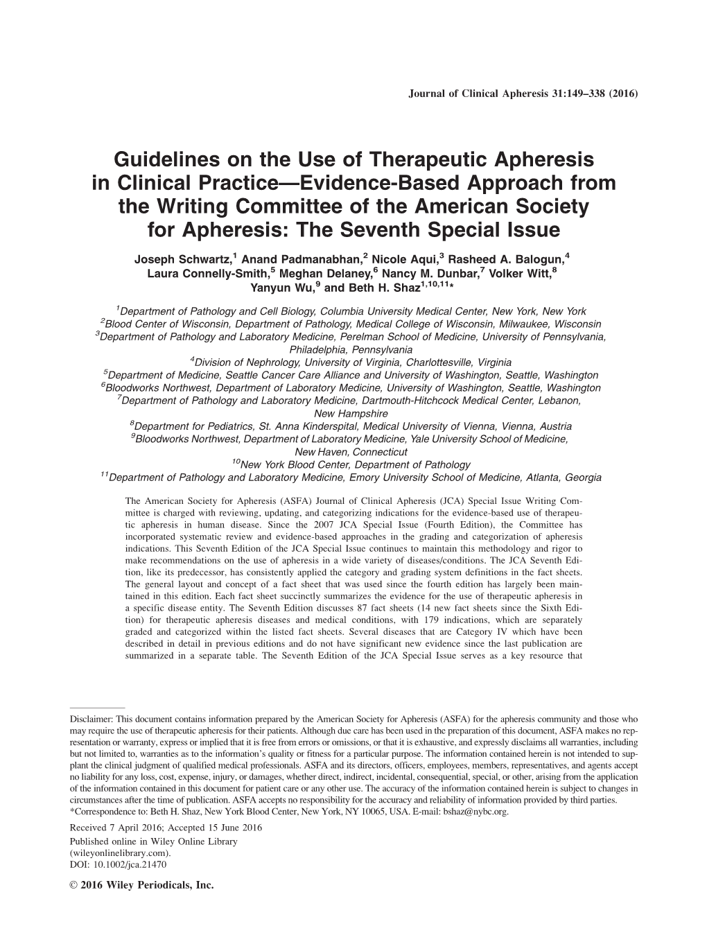 Guidelines on the Use of Therapeutic Apheresis in Clinical Practice