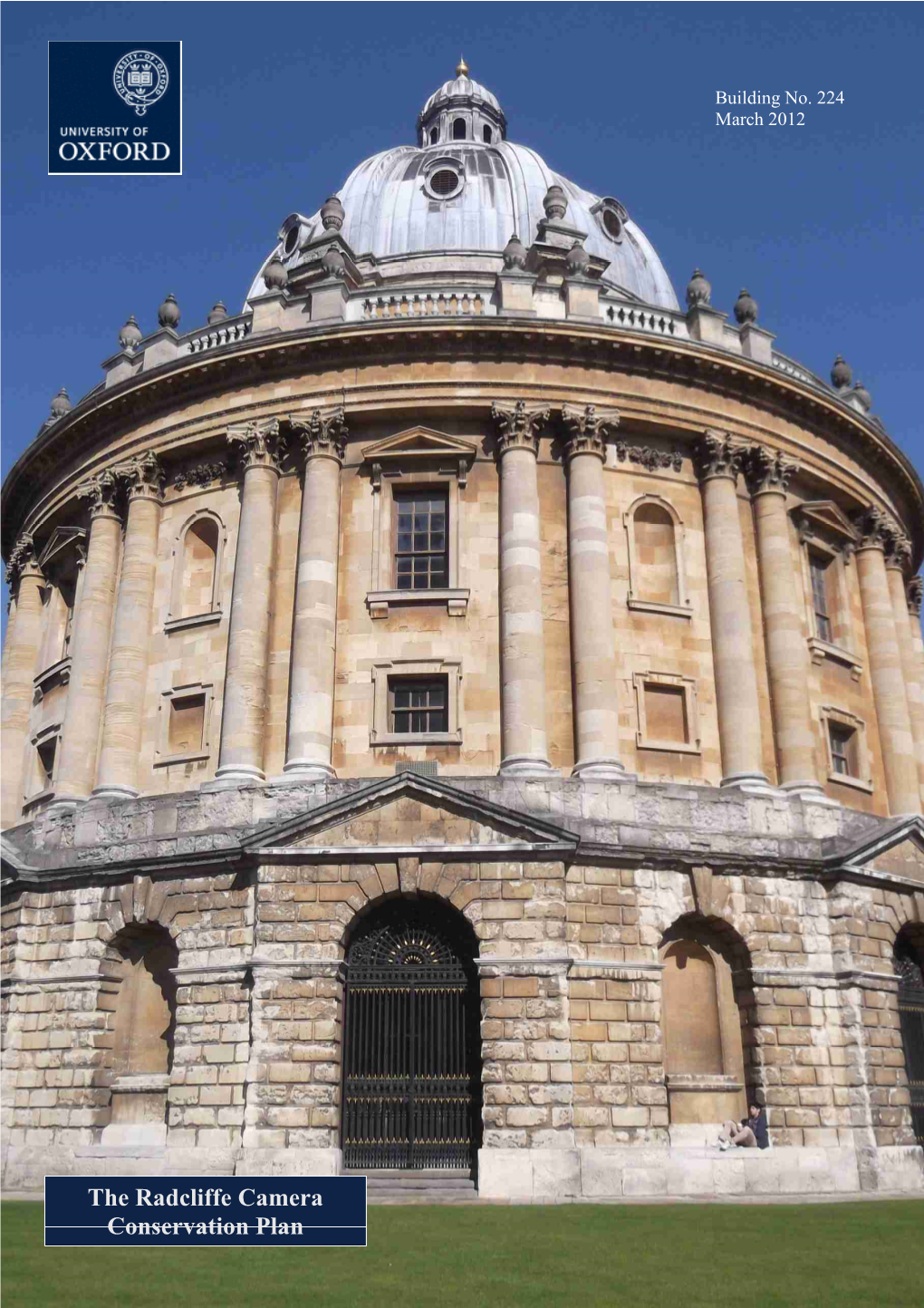 Radcliffe Camera Conservationthe Radcliffe Camera, Plan Oxford 1 Conservation Plan, March 2012 Oxford University