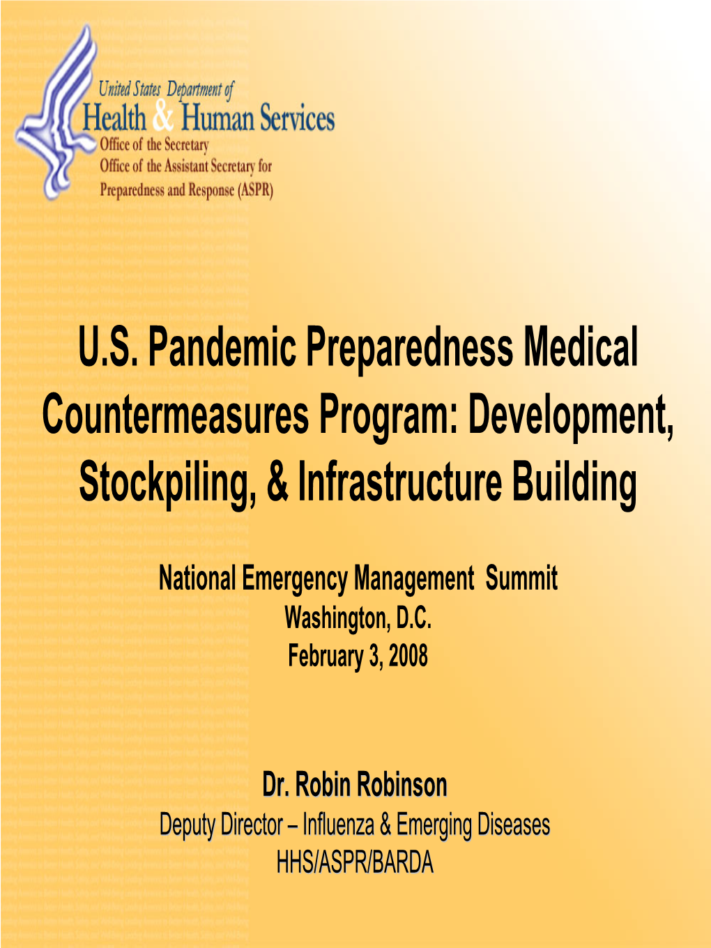 Antivirals – Goal #1: Provide Influenza Antiviral Drug Stockpiles for Pandemic Treatment of 25% of U.S