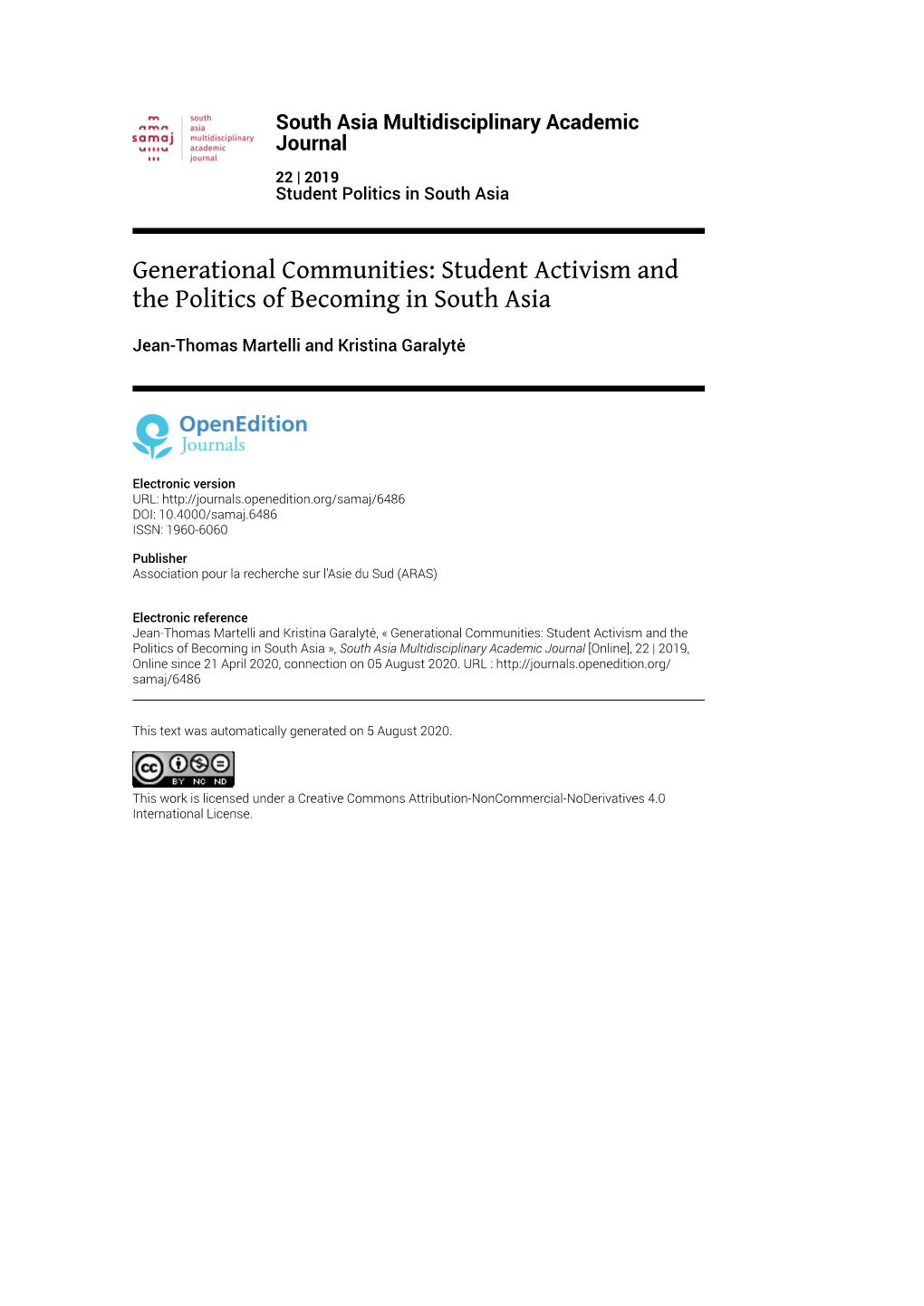 South Asia Multidisciplinary Academic Journal, 22 | 2019 Generational Communities: Student Activism and the Politics of Becoming in So