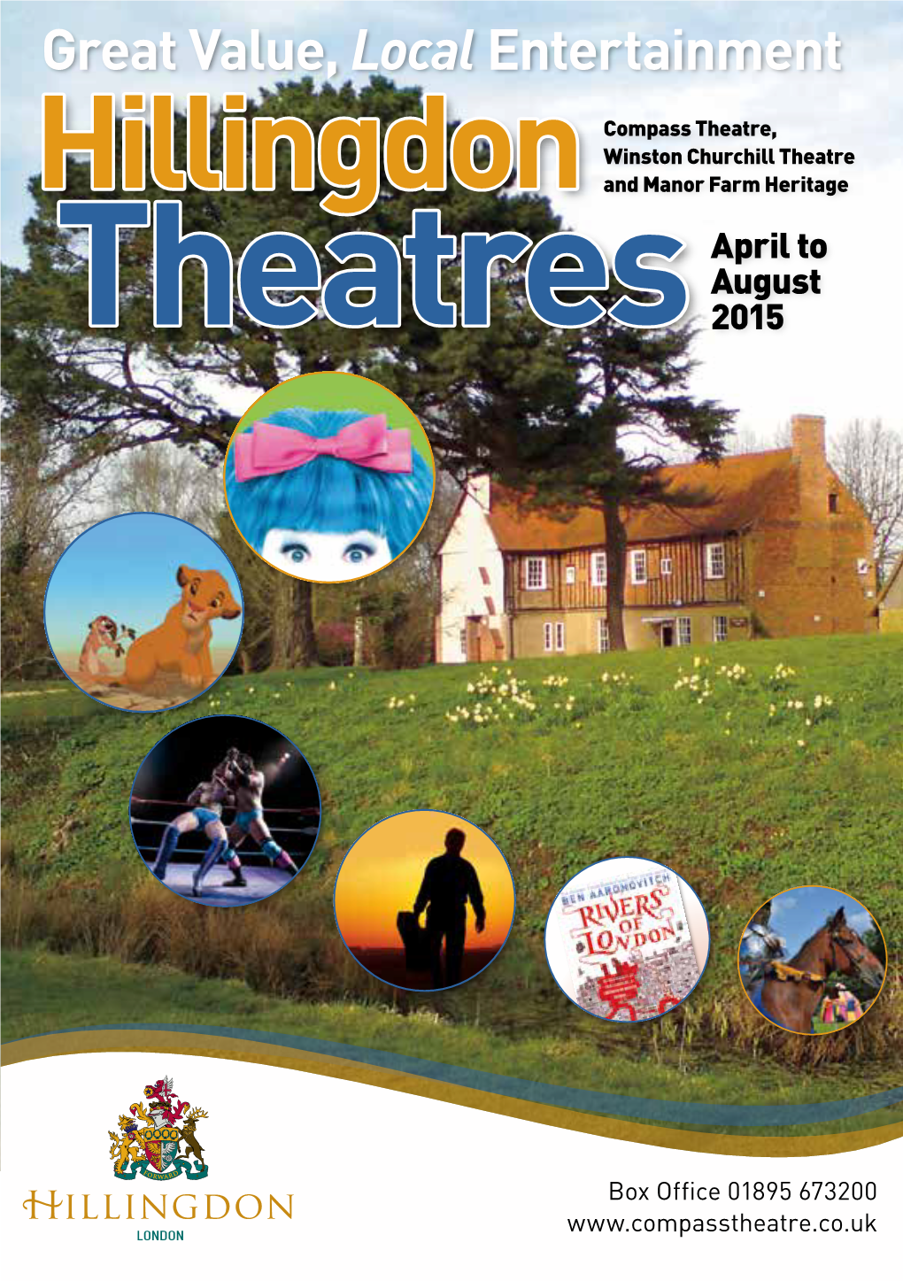 Hillingdon and Manor Farm Heritage April to August Theatres 2015