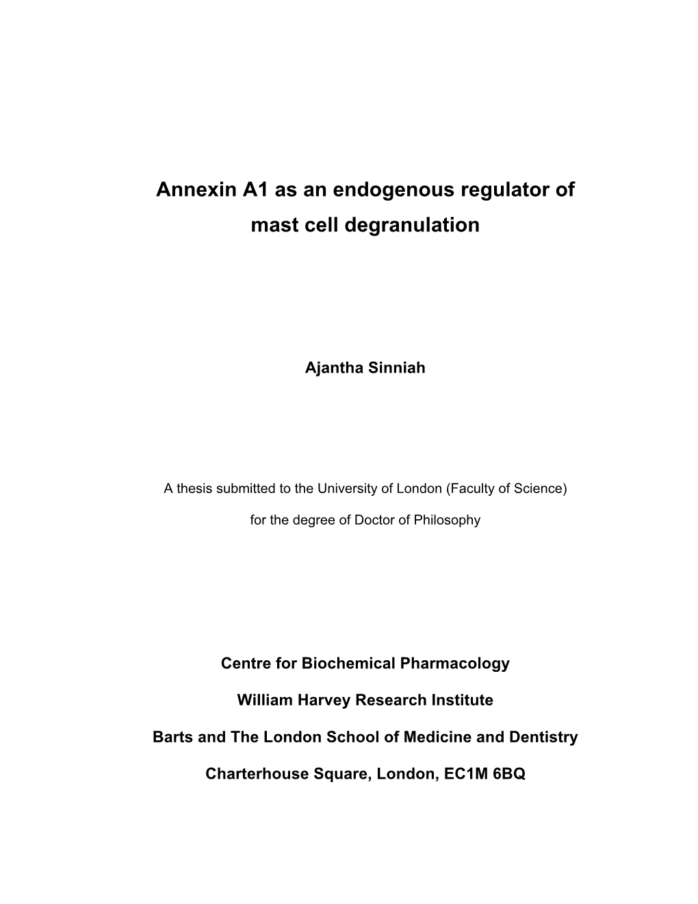 Annexin A1 As an Endogenous Regulator of Mast Cell Degranulation