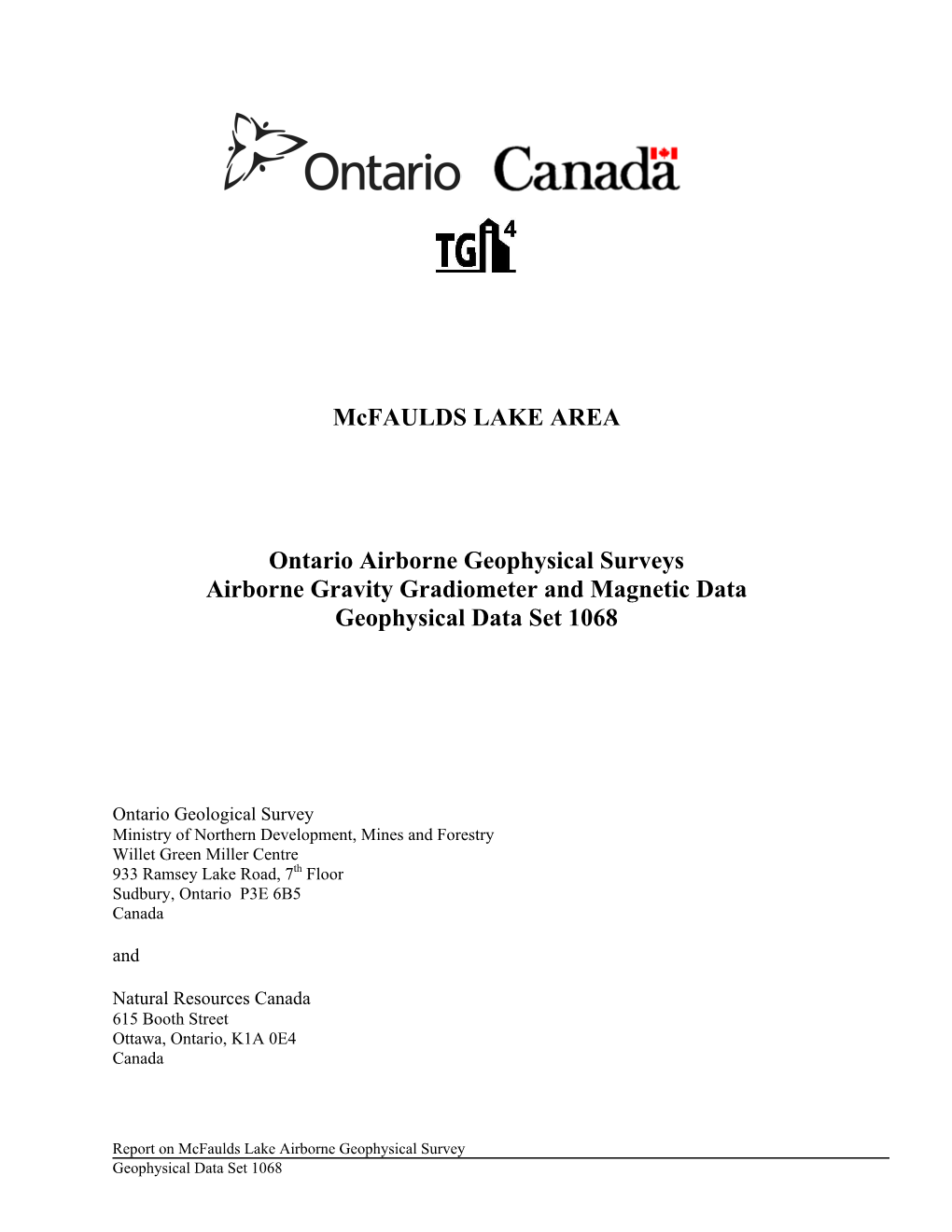 Report on Mcfaulds Lake Geophysical Survey