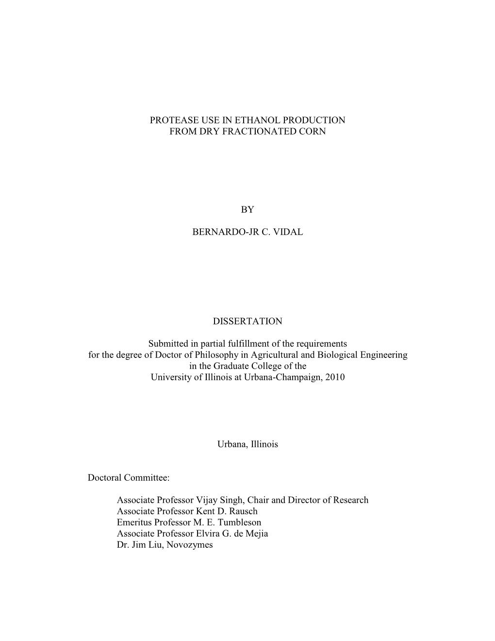 Protease Use in Ethanol Production from Dry Fractionated Corn