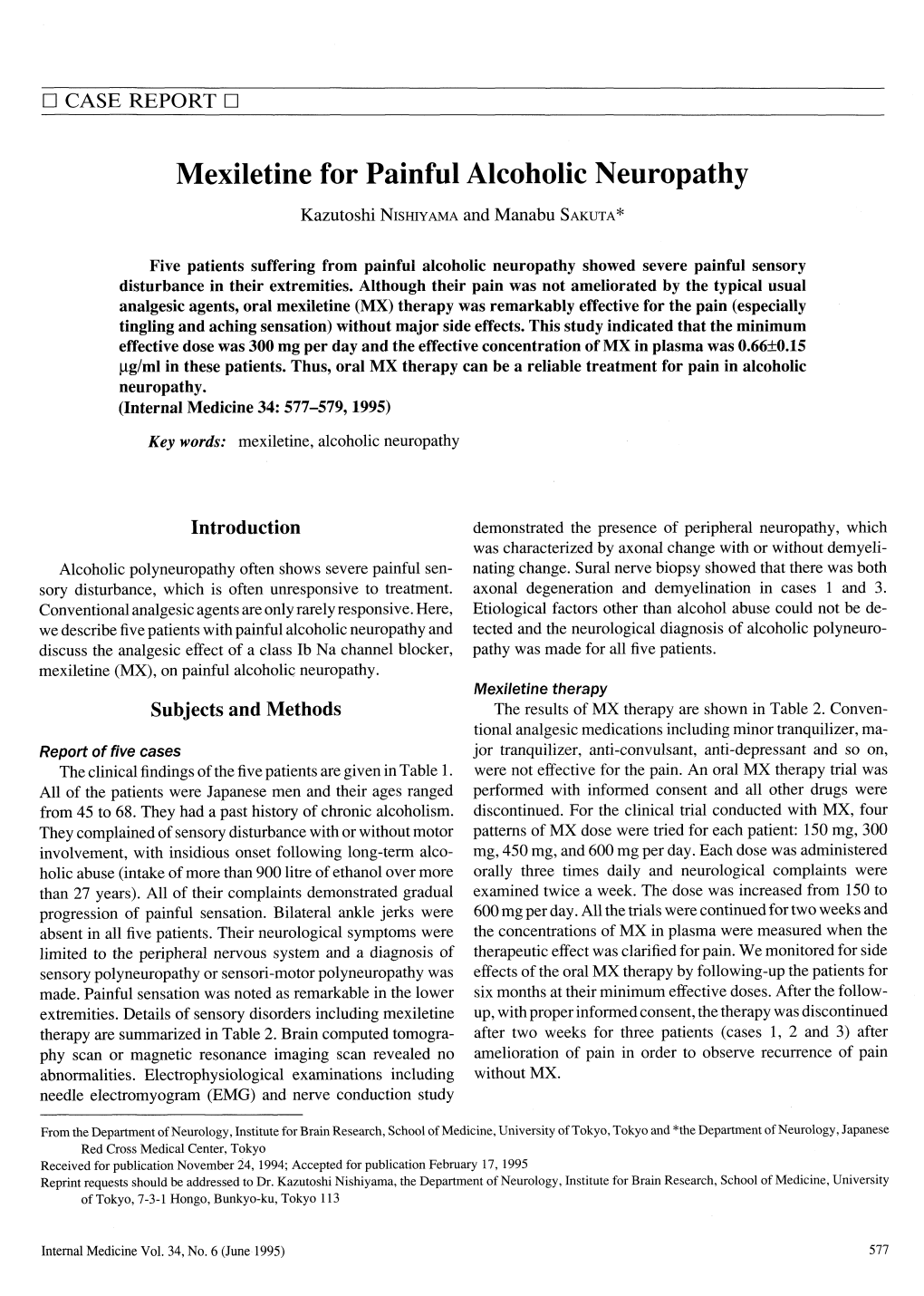 Mexiletine for Painful Alcoholic Neuropathy Kazutoshi Nishiyama and Manabu Sakuta*