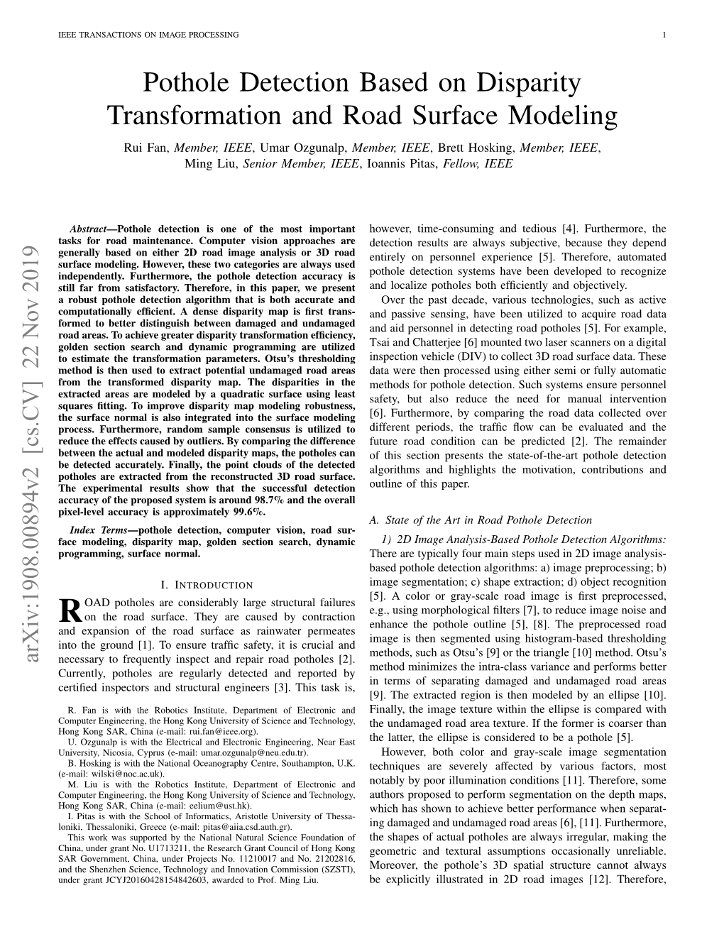 Pothole Detection Based on Disparity Transformation and Road Surface