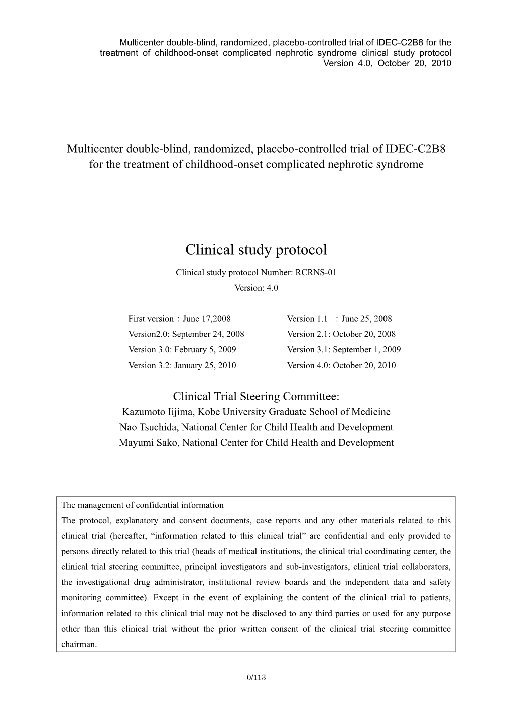 Clinical Study Protocol Version 4.0, October 20, 2010