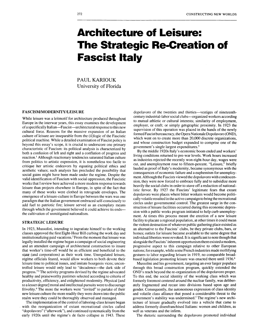 Architecture of Leisure: the Strategic Re-Creation of Fascist Italy