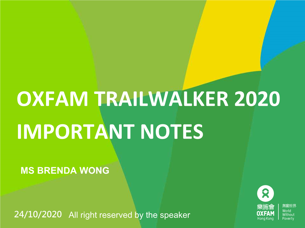 Oxfam Trailwalker 2020 Important Notes