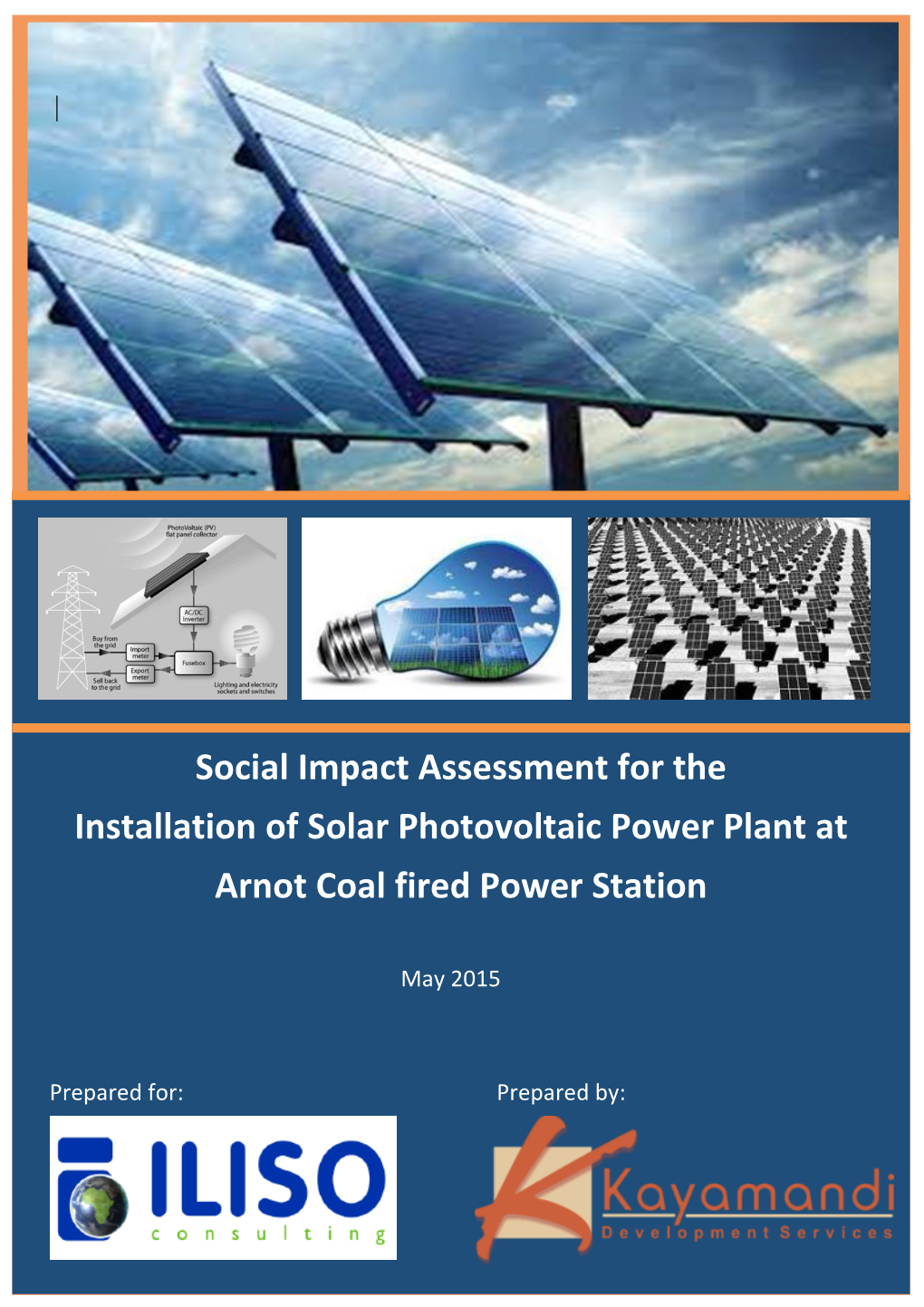 Social Impact Assessment: Installation of Solar Photovoltaic Power Plant at Arnot Coal Fired Power Station