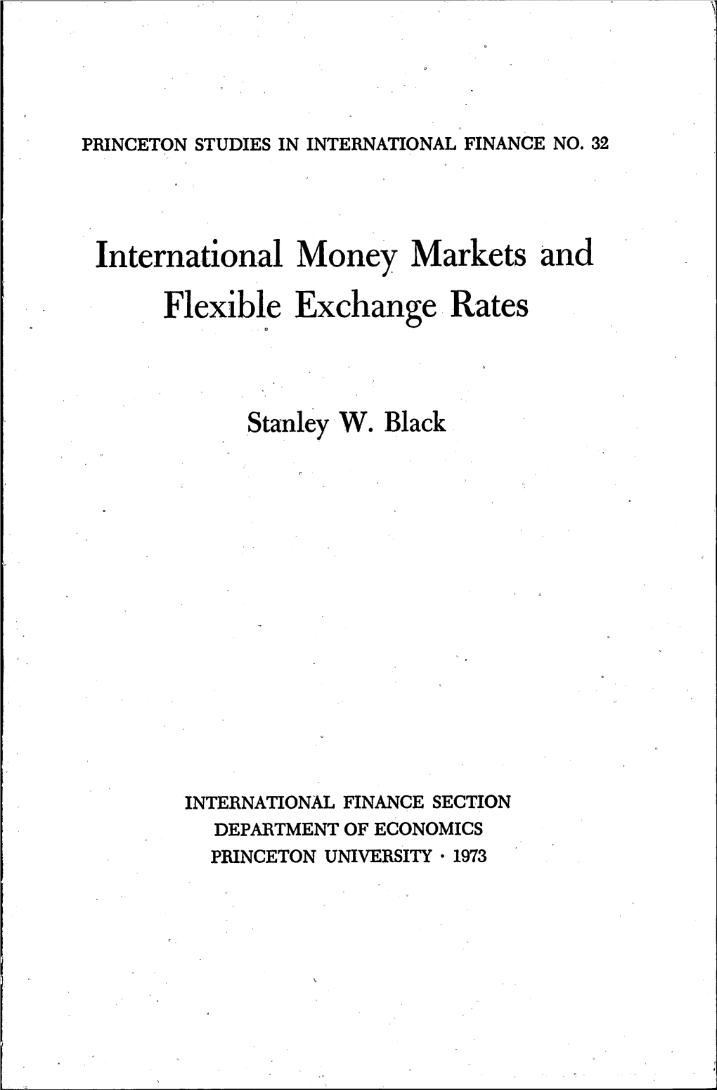 International Money Markets and Flexible Exchange Rates