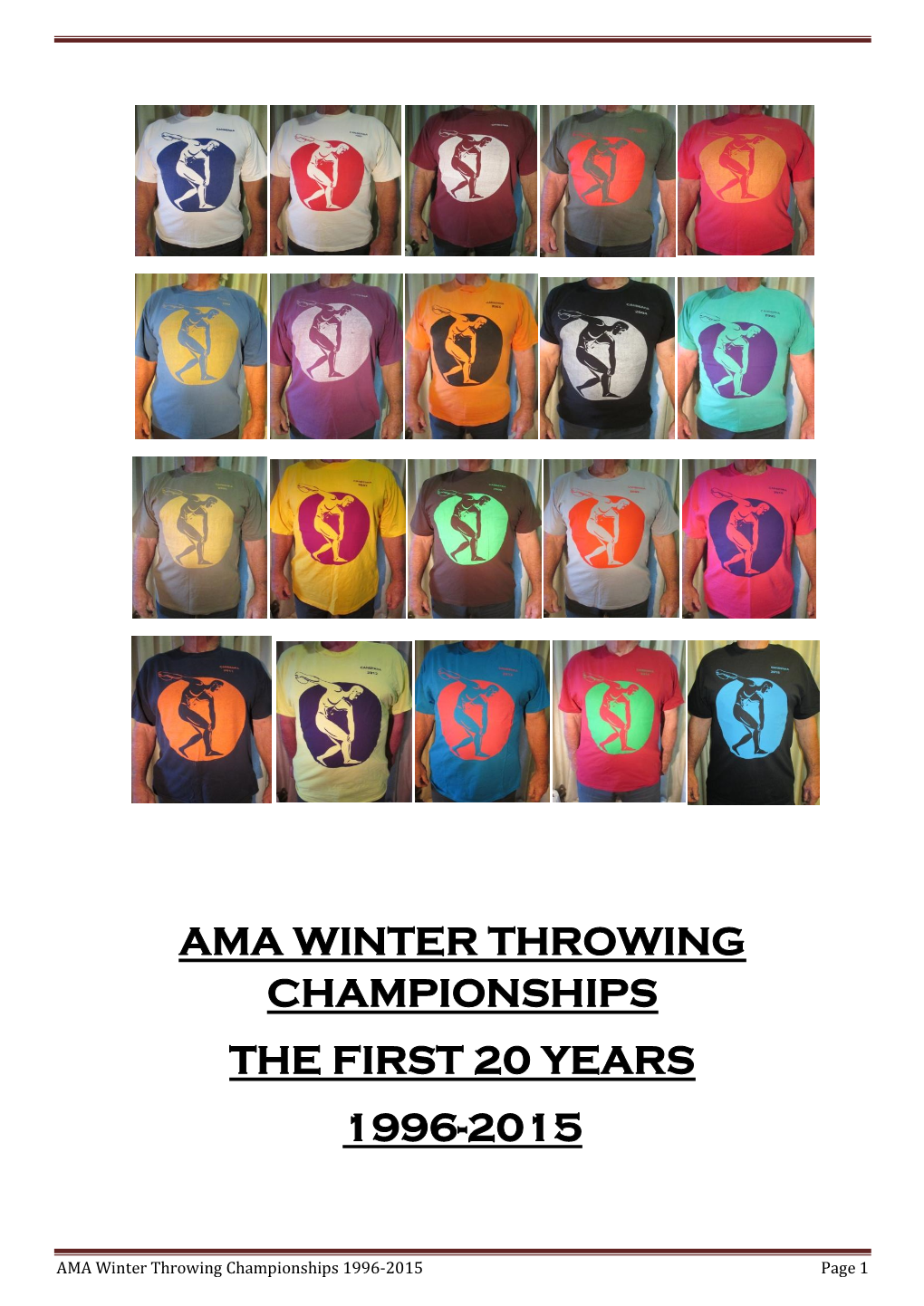 Ama Winter Throwing Championships the First 20 Years 1996-2015