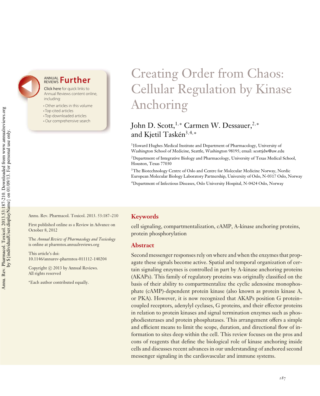 Creating Order from Chaos: Cellular Regulation by Kinase Anchoring