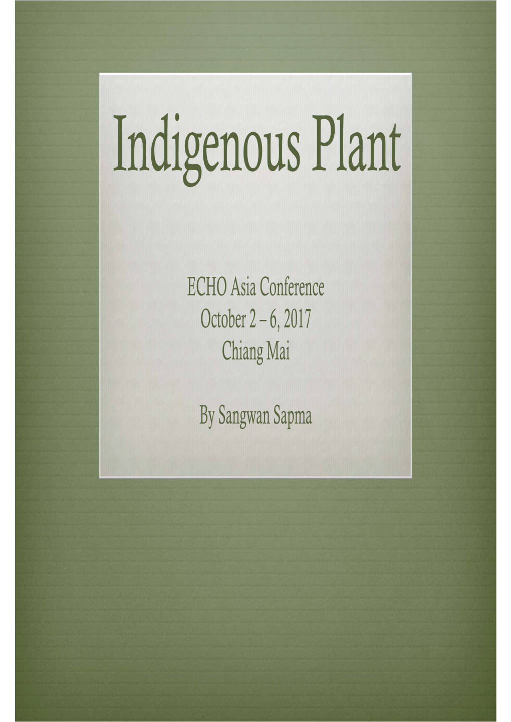 Indigenous Plant