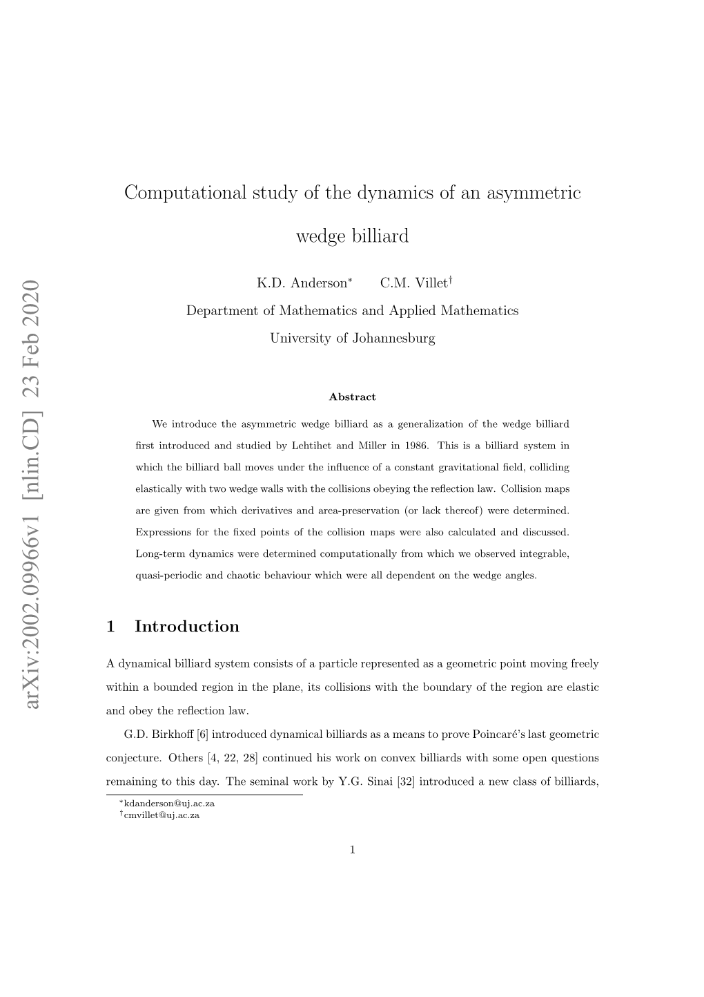 Computational Study of the Dynamics of an Asymmetric Wedge Billiard in a Constant Gravitational ﬁeld