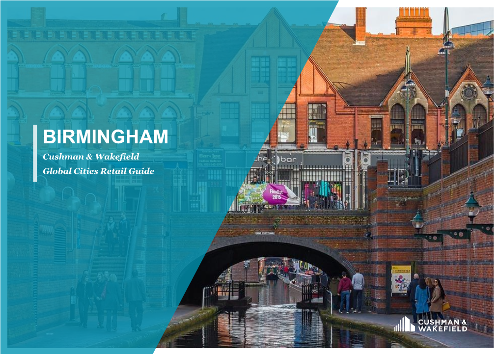 BIRMINGHAM Cushman & Wakefield Global Cities Retail Guide