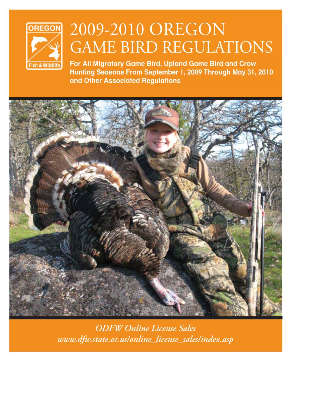 2009-2010 Oregon Game Bird Regulations