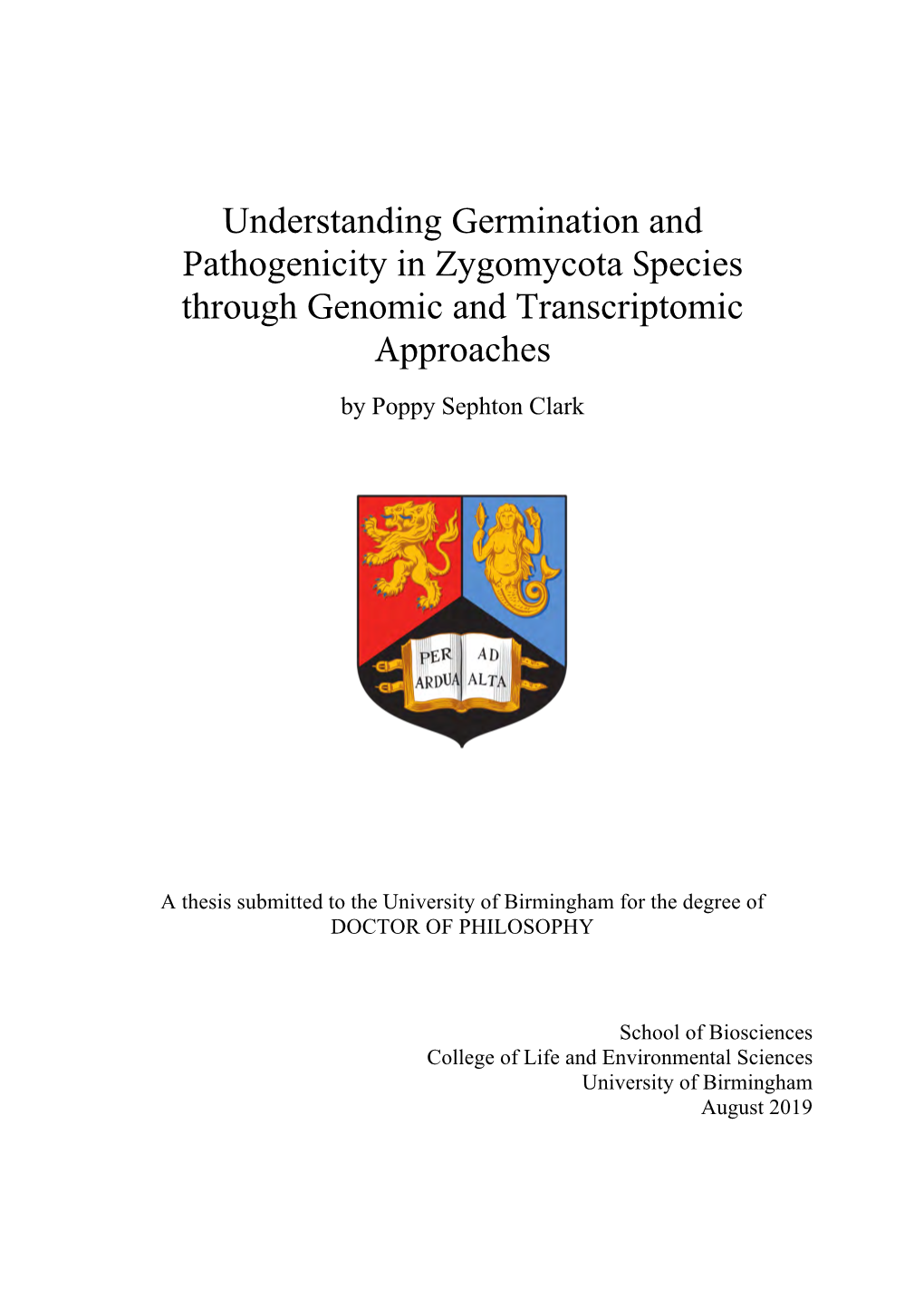 Understanding Germination and Pathogenicity in Zygomycota Species Through Genomic and Transcriptomic Approaches by Poppy Sephton Clark