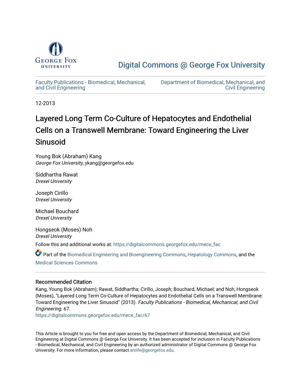 Layered Long Term Co-Culture of Hepatocytes and Endothelial Cells on a Transwell Membrane: Toward Engineering the Liver Sinusoid