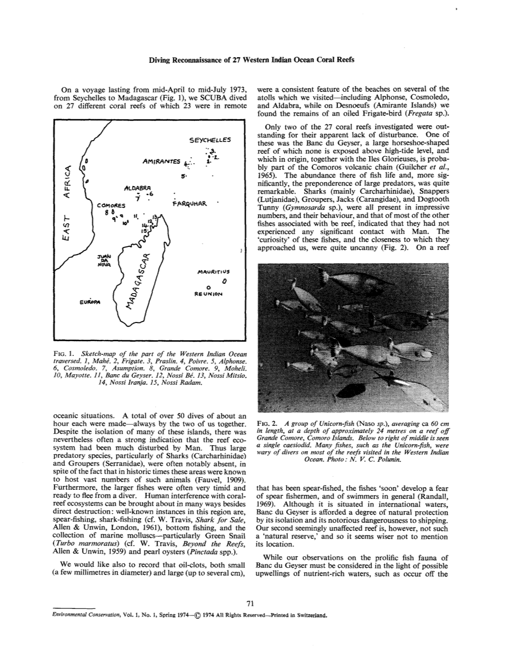 Diving Reconnaissance of 27 Western Indian Ocean Corai Reefs on a Voyage Lasting from Mid-April to Mid-July 1973, from Seychelle