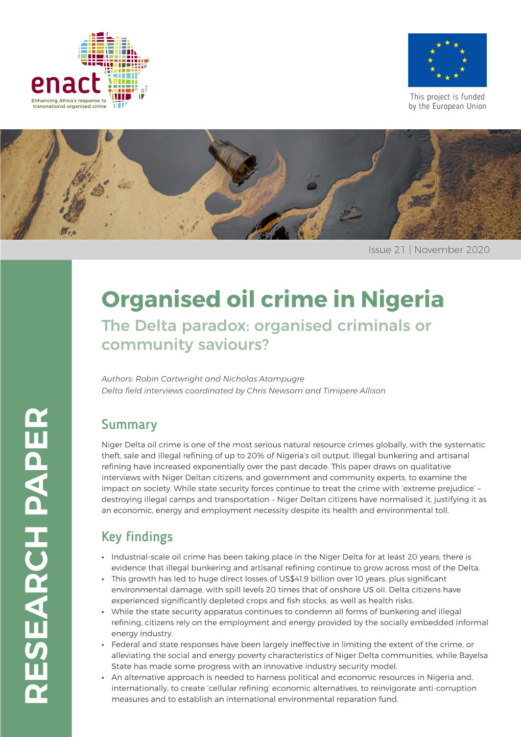 Organised Oil Crime in Nigeria the Delta Paradox: Organised Criminals Or Community Saviours?