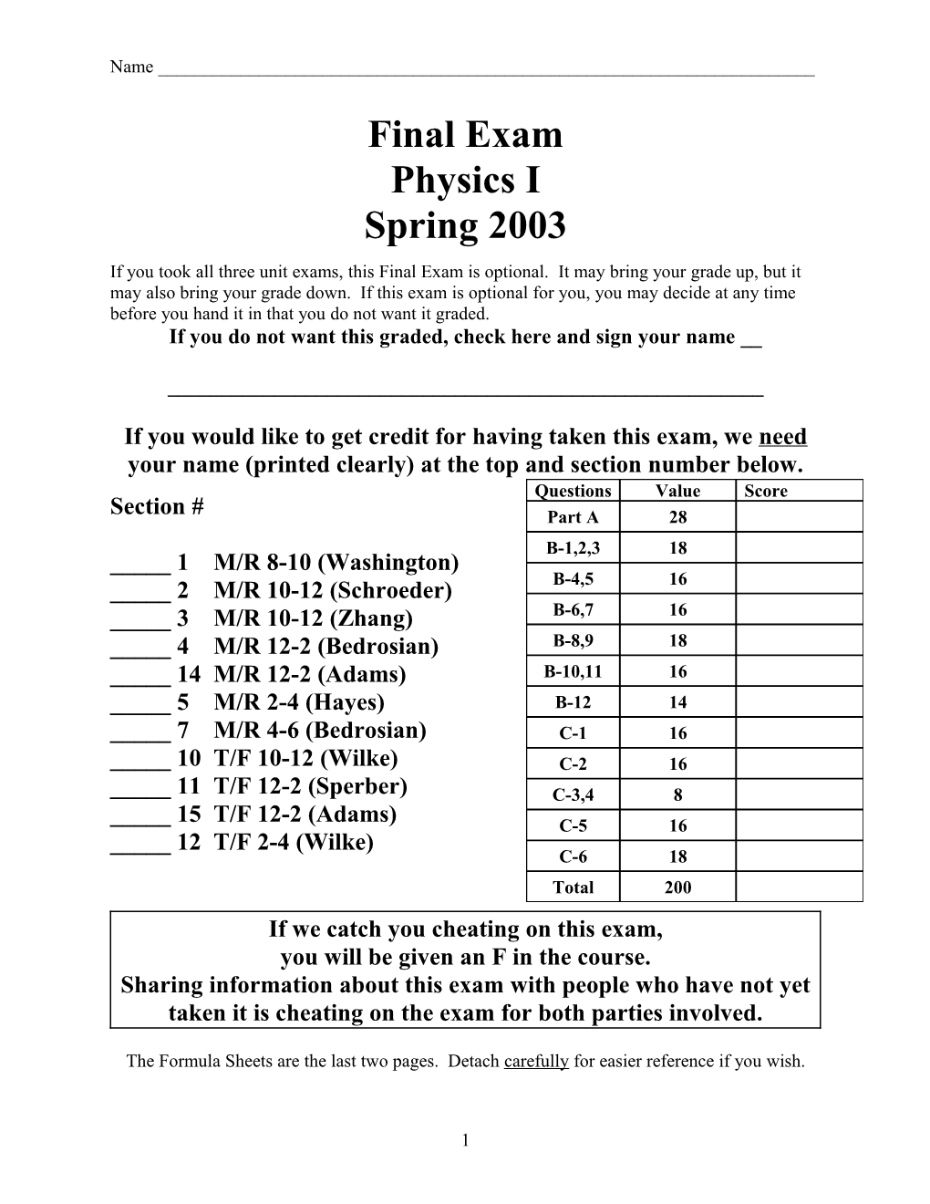 Physics I Final Exam Spring 2003