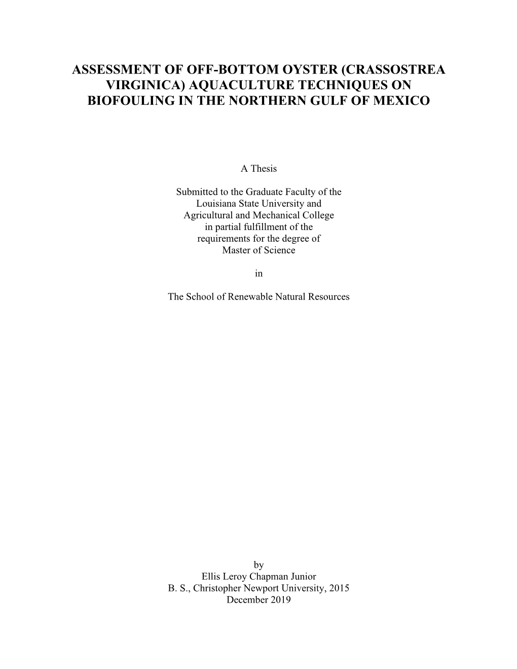 Aquaculture Techniques on Biofouling in the Northern Gulf of Mexico