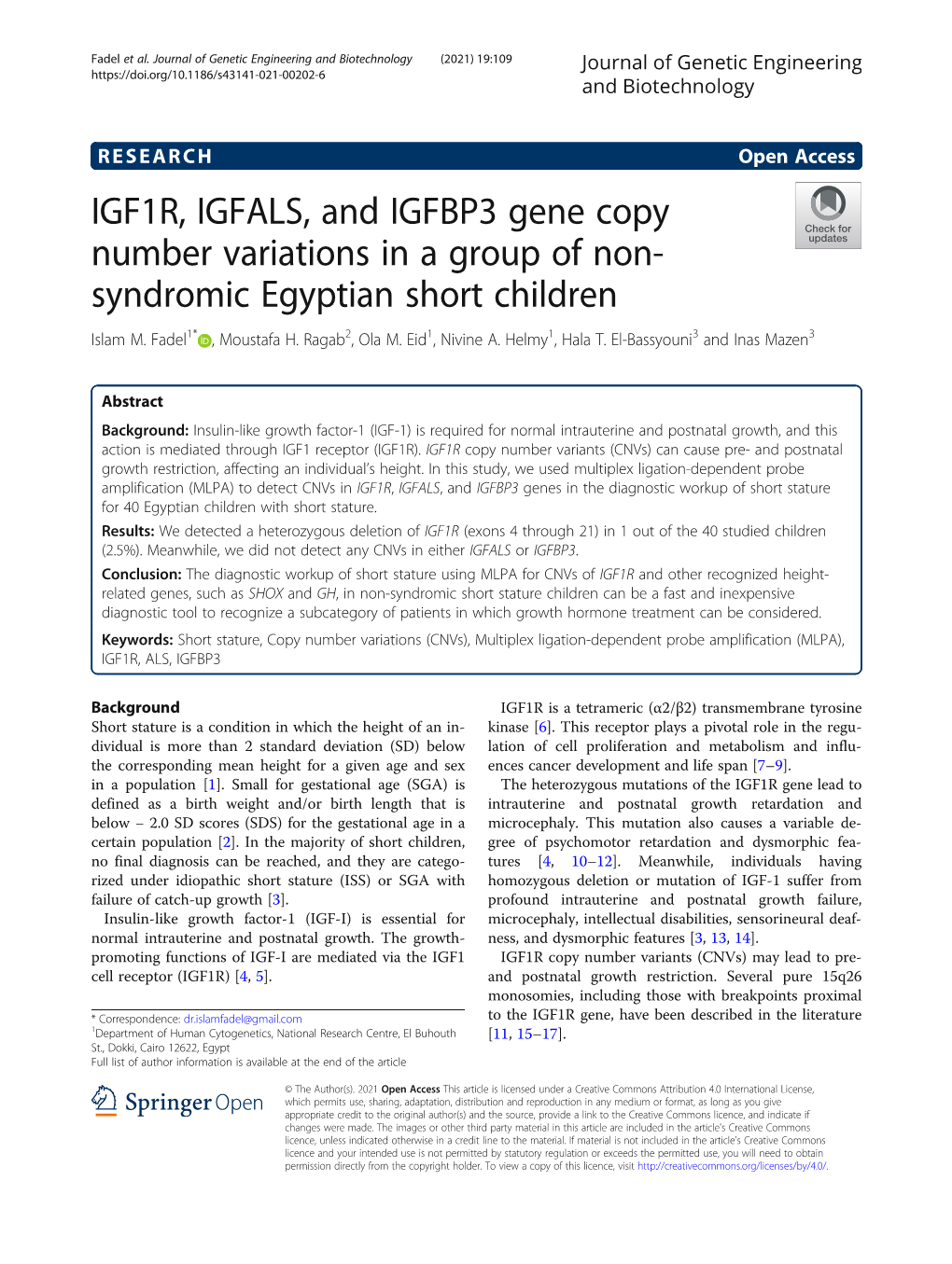 IGF1R, IGFALS, and IGFBP3 Gene Copy Number Variations in a Group of Non- Syndromic Egyptian Short Children Islam M