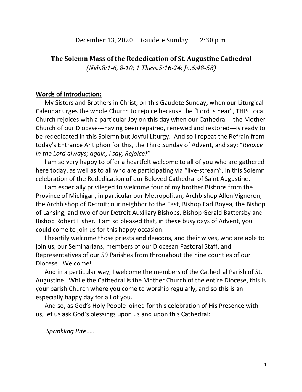 December 13, 2020 Gaudete Sunday 2:30 P.M. the Solemn Mass of The