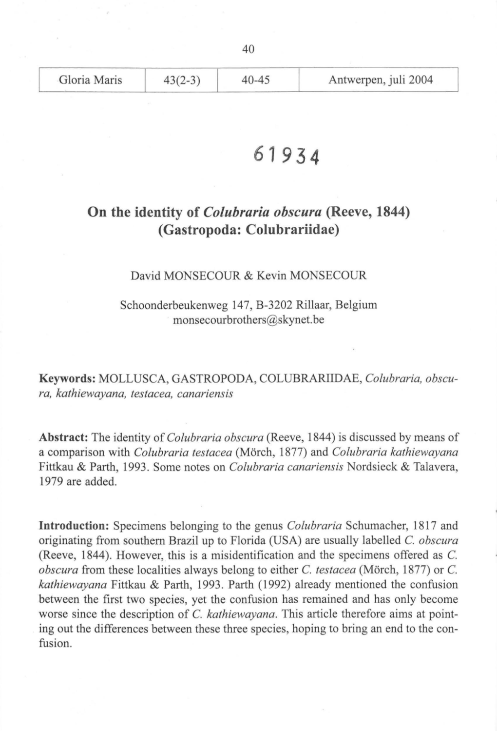 On the Identity of Colubraria Obscura (Reeve, 1844) (Gastropoda: Colubrariidae)
