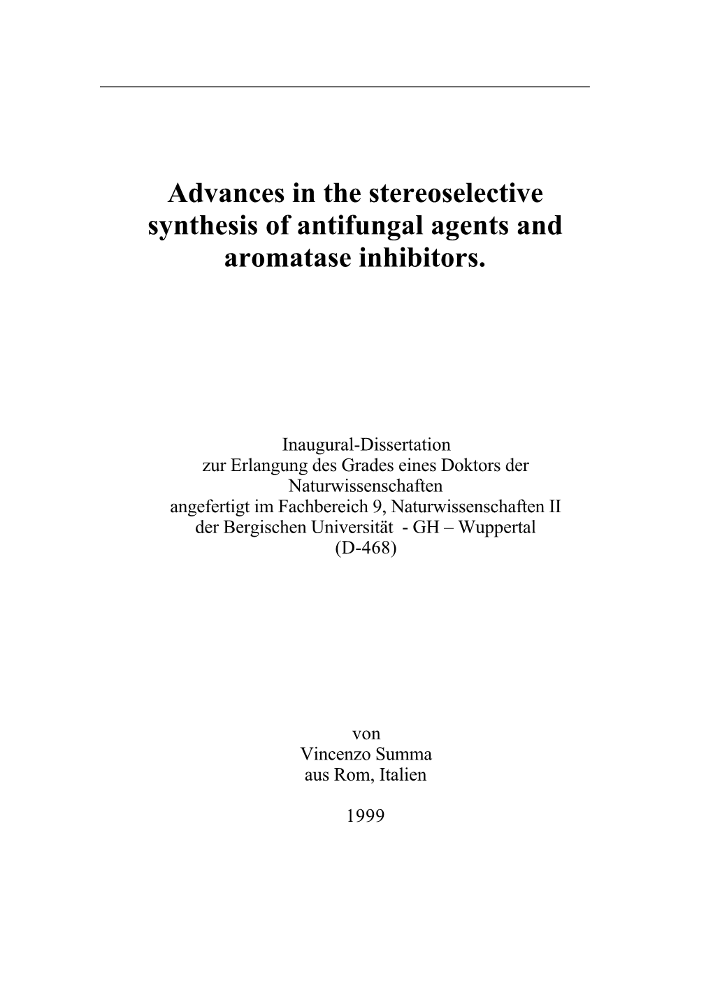 Advances in the Stereoselective Synthesis of Antifungal Agents and Aromatase Inhibitors